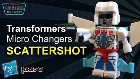 Kre O - Transformers Micro Changers AOE Scattershot Speed Build