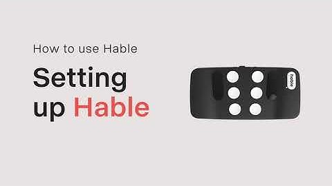 How to Set up the Hable with both IOS and android