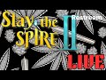 Slay The Spire II | 420 Friendly