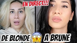 DE BLONDE A BRUNE !! EN DIRECT !!