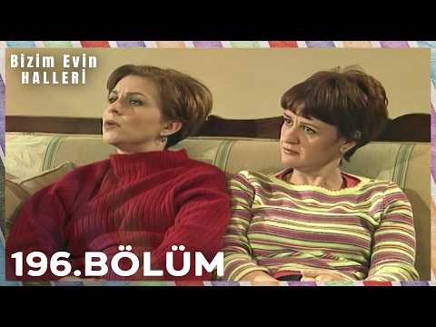 Bizim Evin Halleri 196. Bölüm
