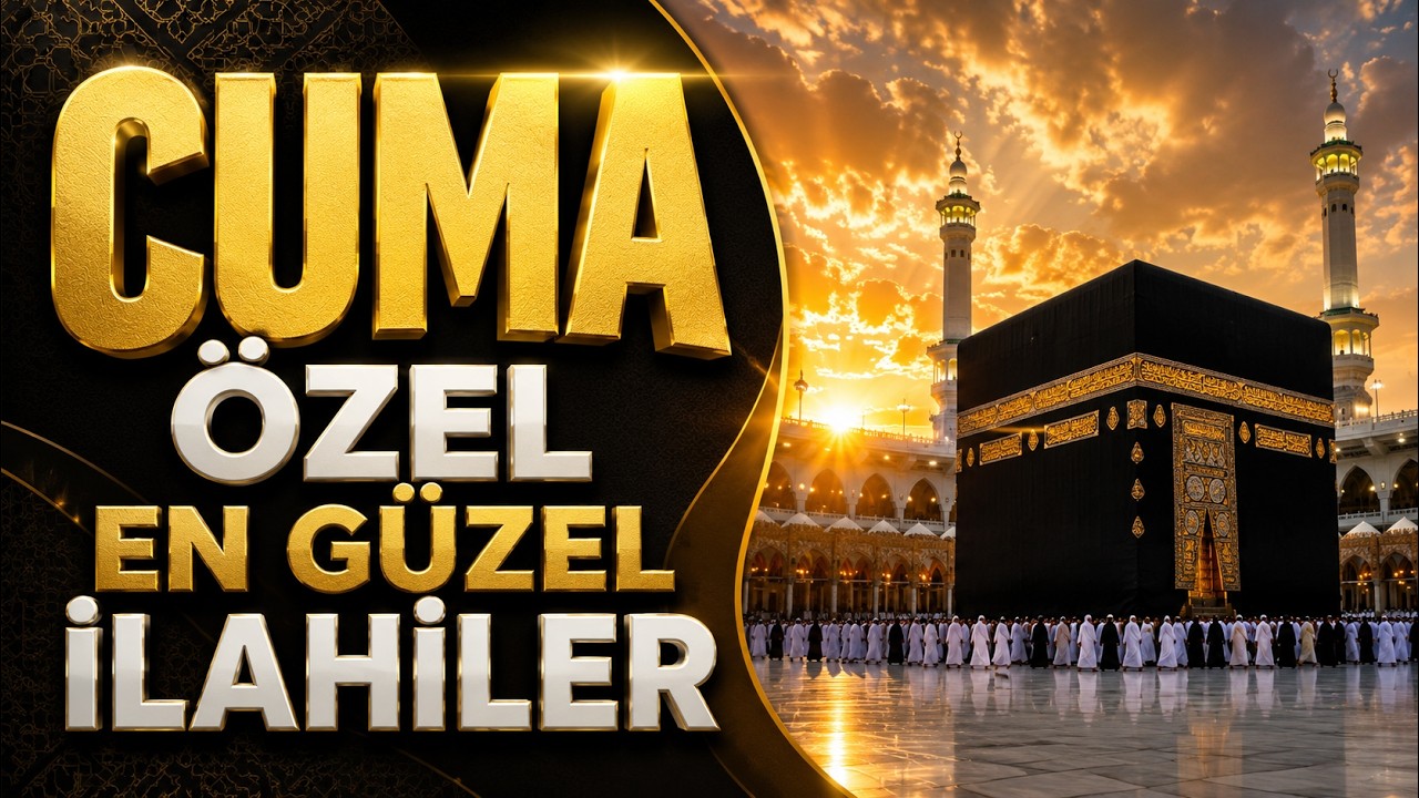 CUMA ÖZEL EN GÜZEL İLAHİLER | HAYIRLI CUMALAR #ilahidinle #ilahi