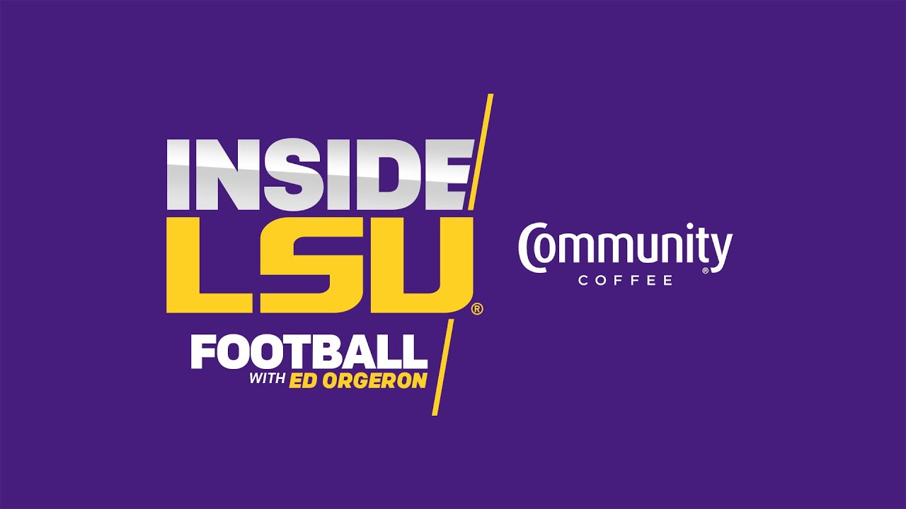 Inside LSU Football Episode 9 2021 YouTube