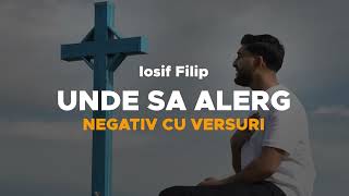 Negativ - UNDE SA ALERG [ Official Iosif Filip ]  2024