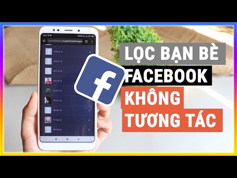 Lọc bạn bè trên facebook bằng điện thoại | Mê thủ thuật