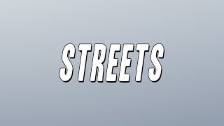 Doja Cat - Streets (Lyrics)