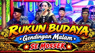 RUKUN BUDAYA - Gendingan Malam Bersama Uut Salindry ( SE MOSSEK ) Live Kediaman Bpk Beni Kalisalam