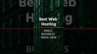 Best web hosting for small business in India 2026