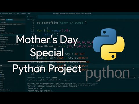 Mother's Day Special Python Code | Interesting Python Projects