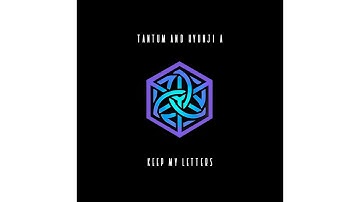 Tantum & Hyunji-A  - Keep My Letters (Simon Vuarambon Remix)