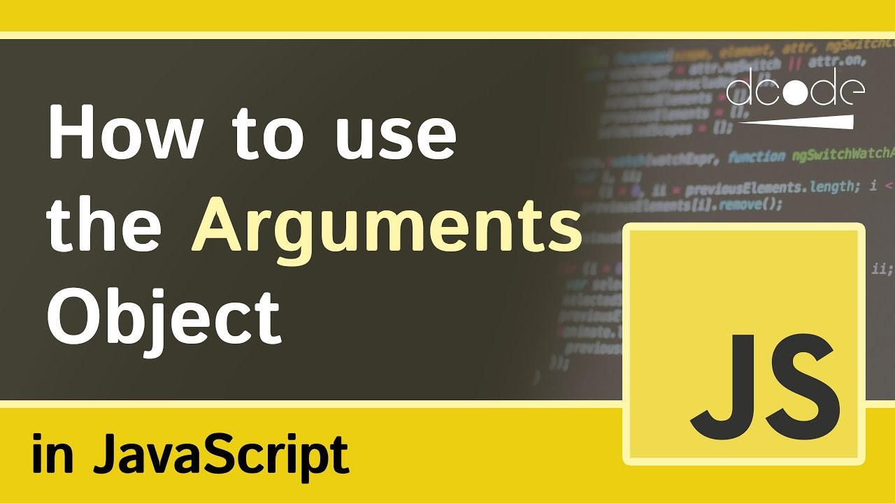 The Arguments Object In Functions - Javascript Tutorial