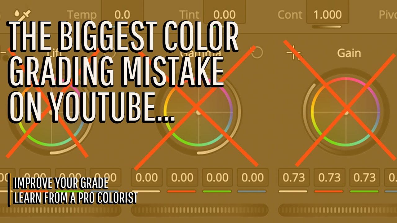 The biggest color grading mistake on YouTube