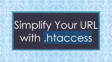 Simplify Your URL with .htaccess