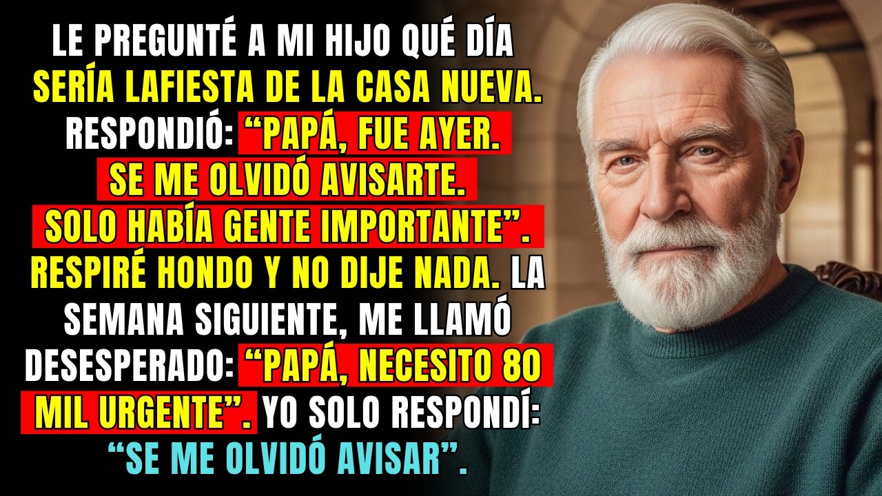 Mi Hijo Hizo Una Fiesta,Dijo “Papá Olvidé Invitarte, Solo Había Gente Importante”,Una Semana Después