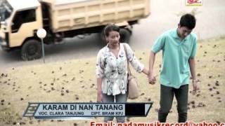 CLARA TANJUNG - Karam Di Nan Tanang