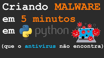 Criando Malware em 5 minutos com Python - chocante!!