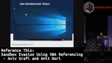 #HITB2018AMS D2T1 - Sandbox Evasion Using VBA Referencing - Aviv Grafi & Amit Dori
