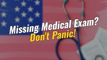 🚨 5 Critical Steps If You Missed Your Medical Exam for Adjustment of Status!