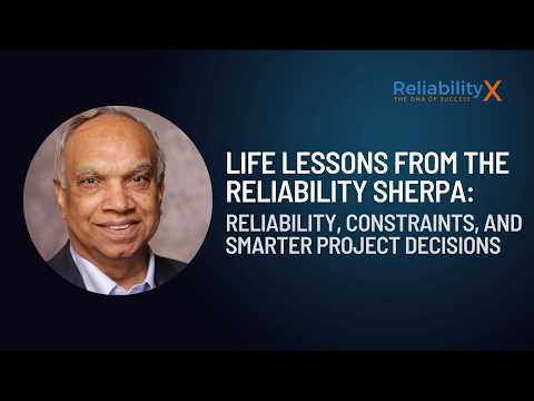 Lessons from The Reliability Sherpa: Reliability, Constraints, and Smarter Project Decisions