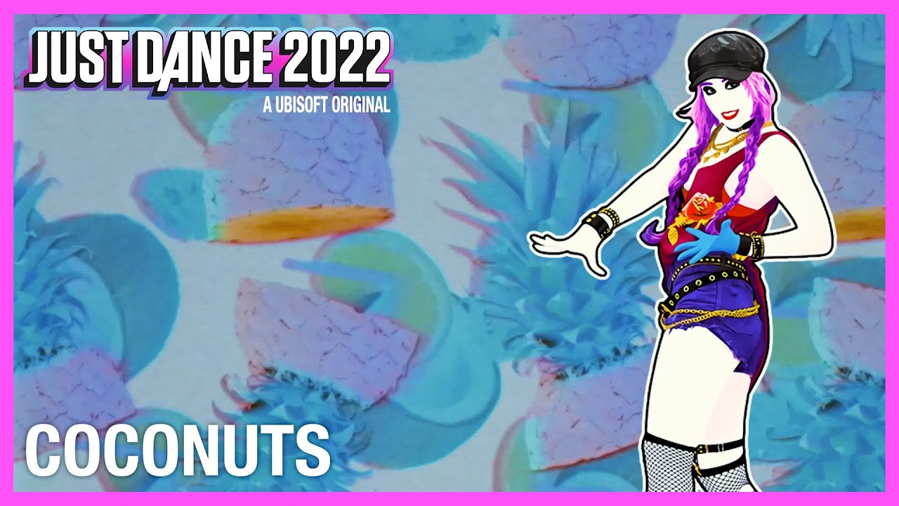 Just Dance 2022 Coconuts by Kim Petras [Fanmade Mashup] YouTube