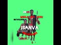 Msela Wa Yesu Song Isanva Official