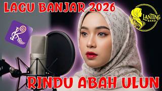 Rindu Abah Ulun - Lanting Band (Official Music Video)