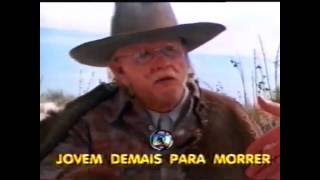 Jovem Demais Para Morrer  aka Os Jovens Pistoleiros 2 (1990)  tvrip Globo  Raro