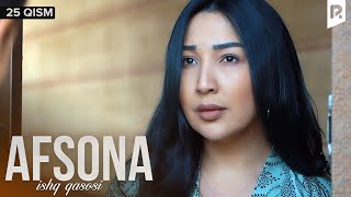 Afsona 25-qism (milliy serial) | Афсона 25-кисм (миллий сериал)