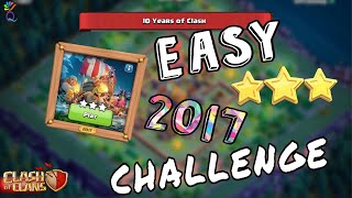 Easily Beat the 2017 Challenge | 10th Anniversary Clash of Clans | 10 Years of Clash screenshot 4