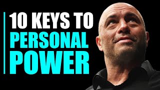 Joe Rogan - 10 Keys To Personal Power