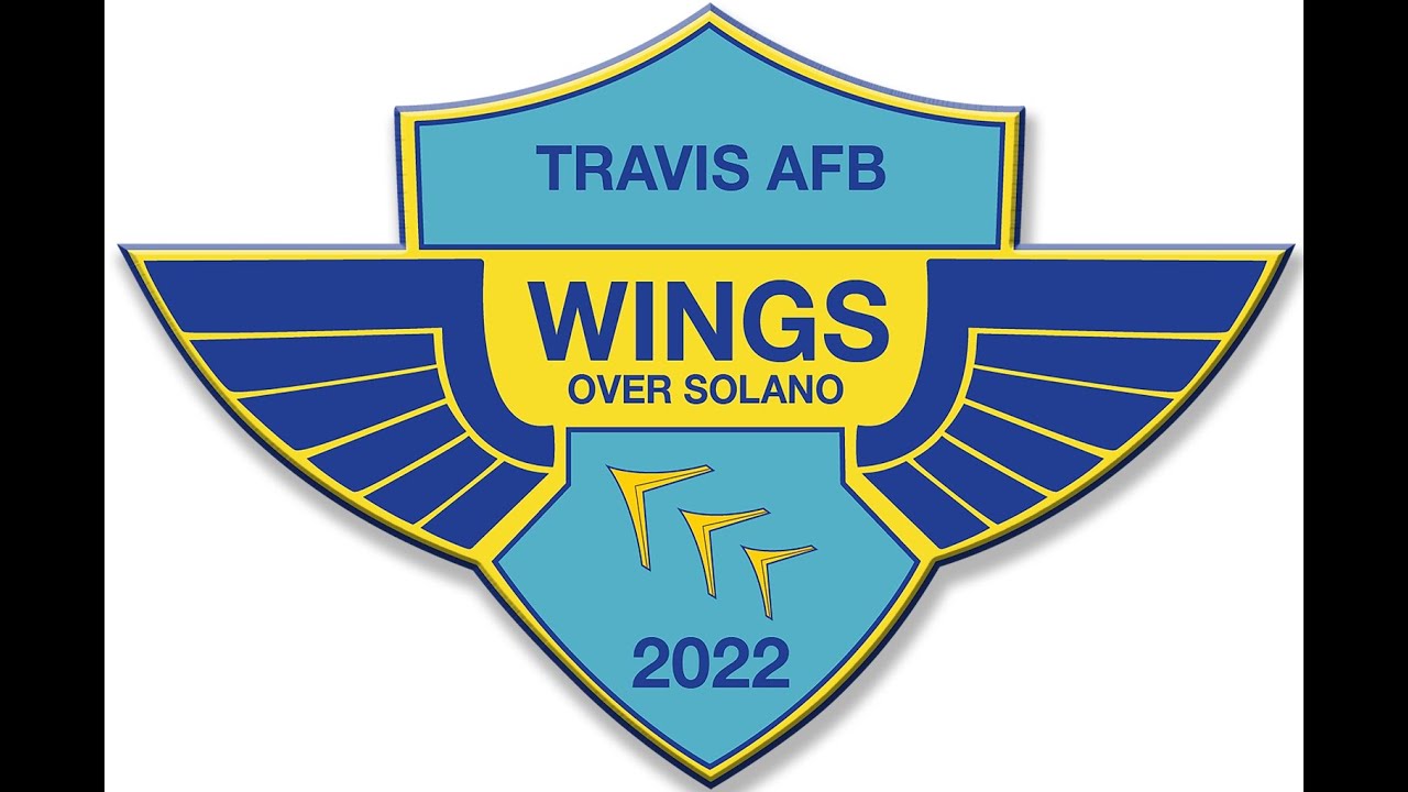 Wings Over Solano May 2022 YouTube