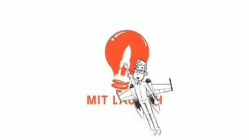 MIT Launch Application video 2017