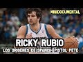 Ricky Rubio - Origen y Comienzo en la NBA  | Mini Documental NBA