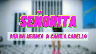 Señorita - Shawn Mendes & Camila Cabello Zumbafitness