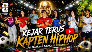 Kejar Terus   Kapten Hiphop   Mv