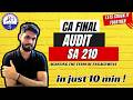 CA Final Audit SA 210 : Revision | May 2026 New Scheme | 10 Mins Revision