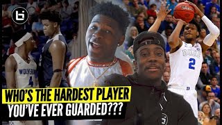 WHO'S THE HARDEST PLAYER YOU'VE EVER GUARDED? Ballislife All-American Part 2