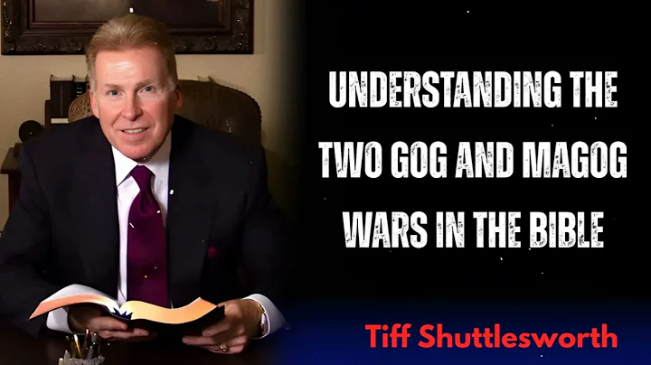 Understanding The Two Gog and Magog Wars In The Bible || Tiff Shuttlesworth