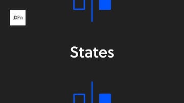 How To Use States | UXPin Tutorial