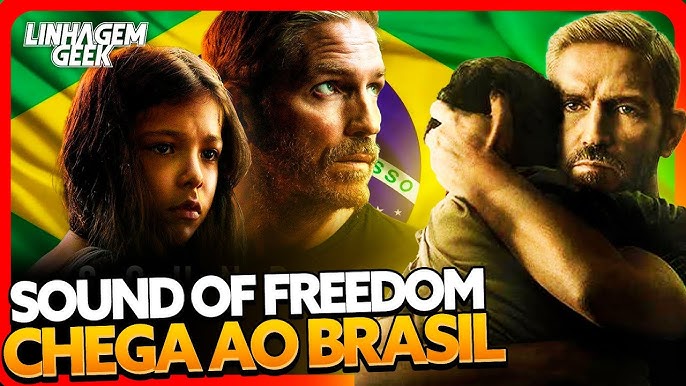 Sound of Freedom  Conheça o filme que está sendo um sucesso nas