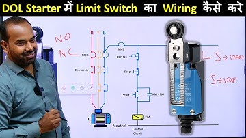 How to Connect a Limit Switch in DOL Circuit | For Live Class 8989044606 @ElectricalTechnician