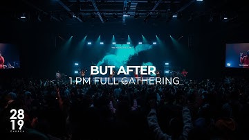 CROSS TO COMMISSION | But After | Matthew 26:30-35 | Philip Anthony Mitchell | Full Gathering 1PM