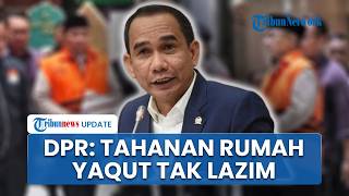 Pengalihan Status Yaqut Jadi Tahanan Rumah Dinilai Tak Lazim Untuk Kasus Korupsi, Dpr Pilih-Pilih