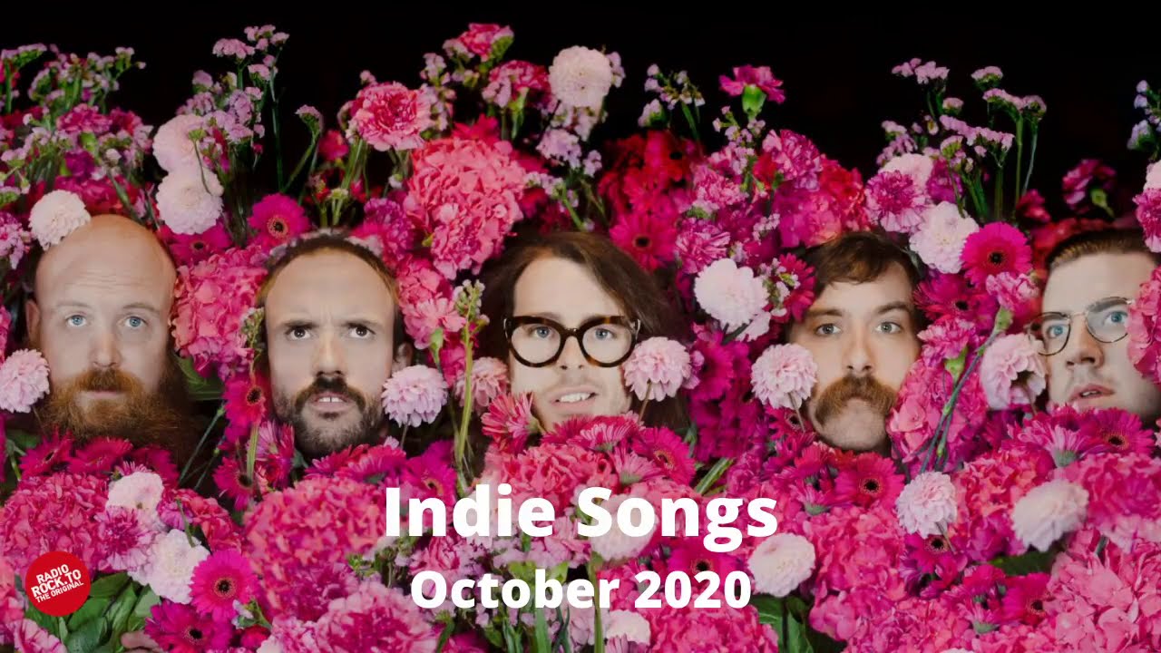Indie/Rock/Alternative/Folk Compilation October 2020 YouTube