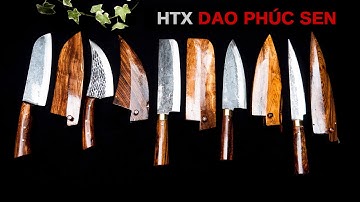 [Dao Phúc Sen] Các Mẫu Dao Thái  Lọc Có Vỏ Đa Năng Bền Đẹp_ Hàng Chuẩn Của HTX Dao  Phúc Sen