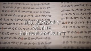 The Journey of the Ethiopian Oriyt