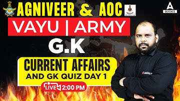 AOC Class 2023 & Agniveer ( Air force & Army )  | G.K -  Current Affairs and GK Quiz-1 by Jivesh Sir