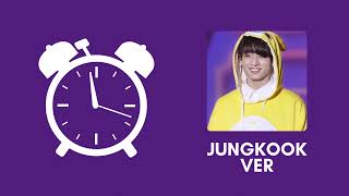 [Alarm Sound] Bts Jungkookie Ver