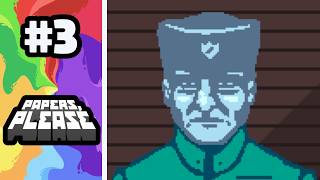 #3 | We are detaining everyone! | Let's Play Papers, Please