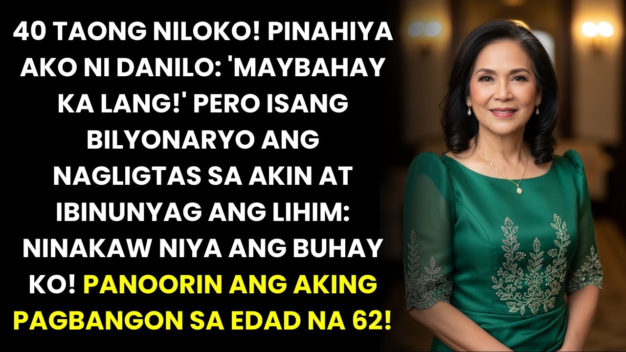 40 TAONG NILOKO! PINAHIYA AKO NG ASAWA KONG DOKTOR, PERO BILYONARYO ANG NAGLIGTAS SA AKIN!